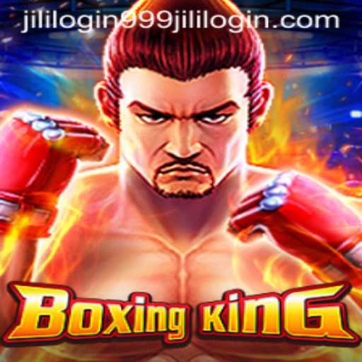 BoxingKing: The Ultimate Ring Challenge and Insight into 999jili Login
